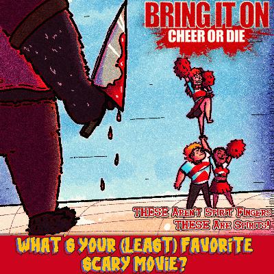 #319: Bring It On: Cheer or Die (2022)