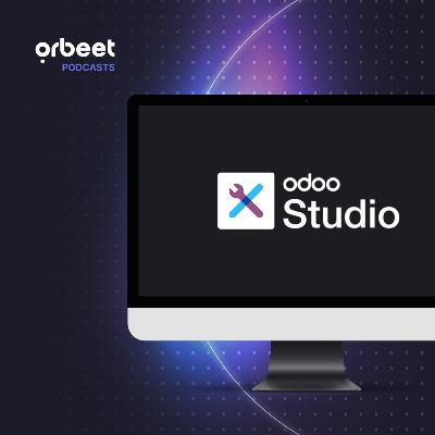 Odoo - La personnalisation sans code avec Studio