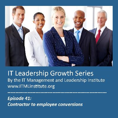 Episode 41: Contractor to employee conversions