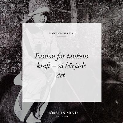 Christina Bolander: Passion för tankens kraft – så började det Christina Bolander: Passion för tankens kraft – så började det