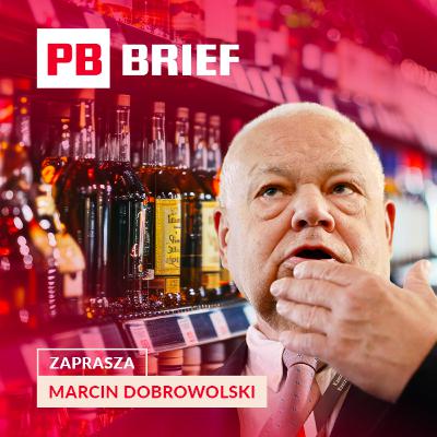 RPP przed dylematem, zakaz sprzedaży alkoholu i mocny wzrost złota. PB BRIEF