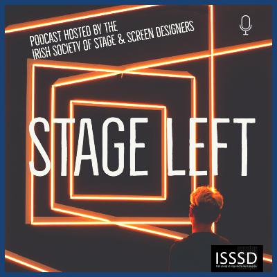 STAGE LEFT | SET DESIGN with Sarah Bacon & Caitríona McLaughlin STAGE LEFT | SET DESIGN with Sarah Bacon & Caitríona McLaughlin