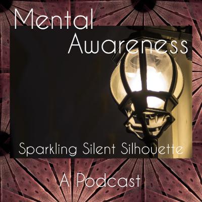 Sharing on Mental Awareness
