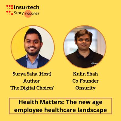 Health Matters: The new-age employee healthcare landscape