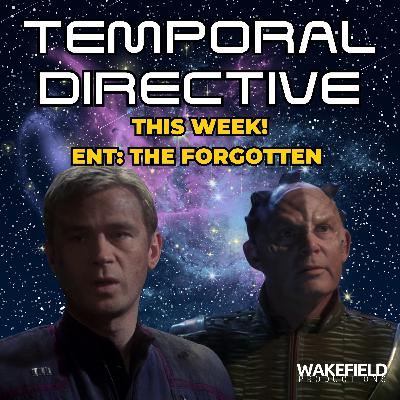 Star Trek Enterprise: The Forgotten Star Trek Enterprise: The Forgotten