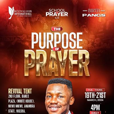 The Purpose of Prayer 2