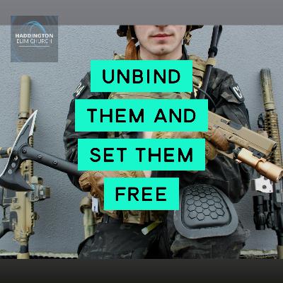 Unbind Them and Set Them Free