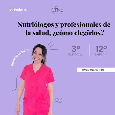 Nutriólogos y profesionales de la salud ¿Cómo elegirlos? con @dra.pamebasulto