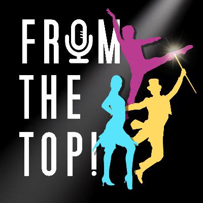 Let's Chat! | From The Top! A Musical Theatre Podcast