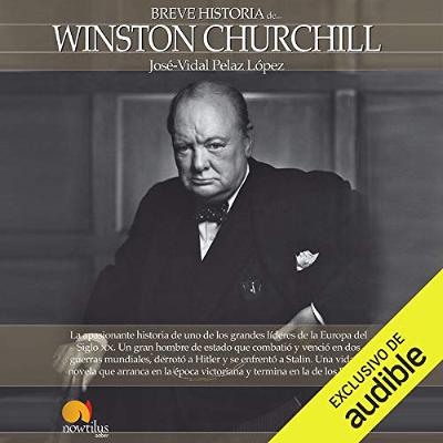 Breve historia de Winston Churchill [Brief History of Winston Churchill] (Audiolibro) | Prueba Gratis
