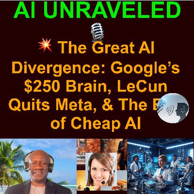 AI Business and Development Weekly News Rundown: 💥 The Great AI Divergence: Google’s $250 Brain, LeCun Quits Meta, & The End of Cheap AI AI Business and Development Weekly News Rundown: 💥 The Great AI Divergence: Google’s $250 Brain, LeCun Quits Meta, & The End of Cheap AI