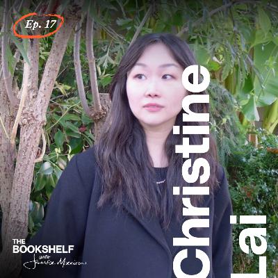 The Bookshelf with Jennifer Morrison - Ep. 17: "Landscapes" with Christine Lai