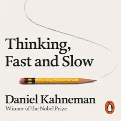 Thinking Fast and Slow Thinking Fast and Slow