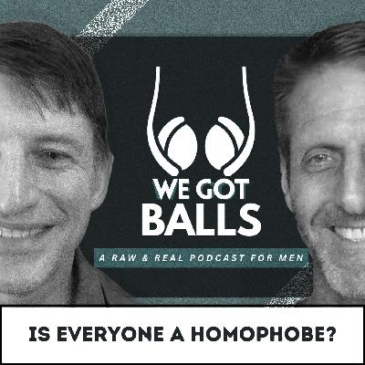 155 | Is Everyone a Homophobe? w/ Dean Pohlman 155 | Is Everyone a Homophobe? w/ Dean Pohlman