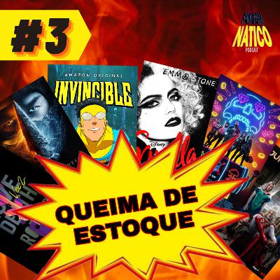 Ep 3 - Queima de Estoque!