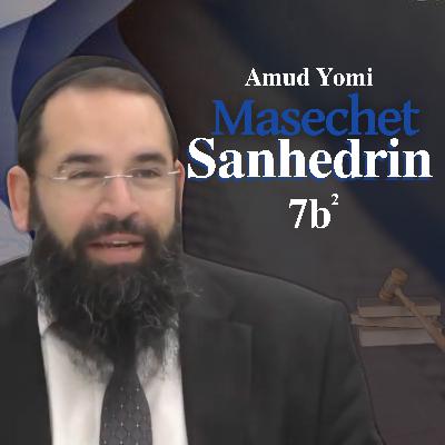 Masechet Sanhedrin 7b2 | Rabbi Yisraeli's Amud Yomi Masechet Sanhedrin 7b2 | Rabbi Yisraeli's Amud Yomi