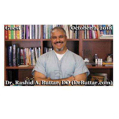 October 2, 2018: with Dr. Rashid Buttar