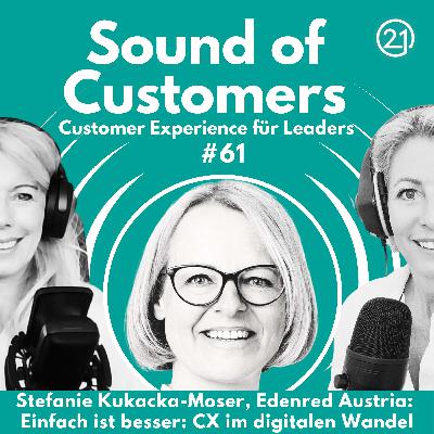 Einfach ist besser: CX im digitalen Wandel: Stefanie Kukacka-Moser, Edenred Austria