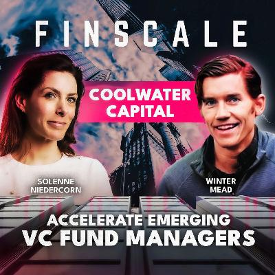 #302 - Winter Mead (Coolwater Capital) - Accelerating Emerging Fund Managers