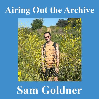 Episode 13: Sam Goldner