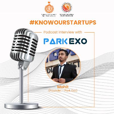 SACC India Podcast Episode 12: Interview With Our Incubated Startup Park Exo