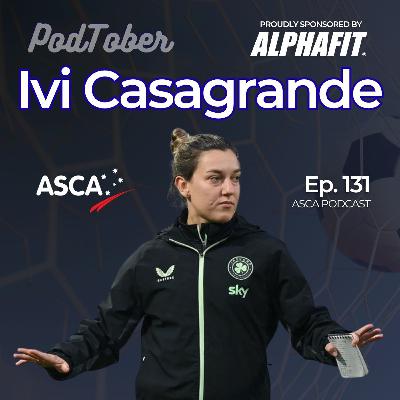 ASCA Podcast #131 - Ivi Casagrande