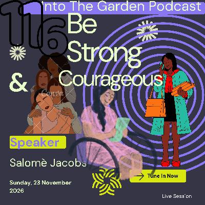 23/11/25 Dear Girl Be Strong & Courageous 23/11/25 Dear Girl Be Strong & Courageous