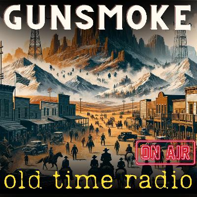 Gunsmoke 55-06-04 164 Jealousy
