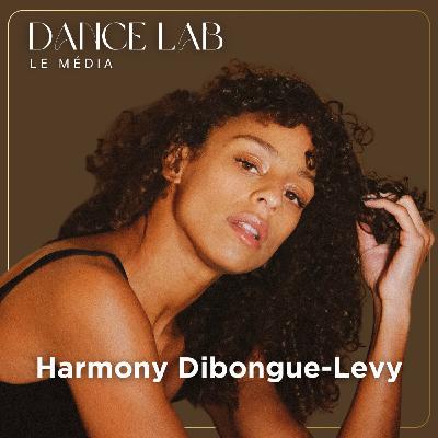 87. Ce qu’on ne dit pas assez dans la danse, avec Harmony Dibongue-Levy