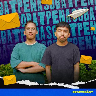 SOBAD PENA #16 - MENGABULKAN CITA-CITA PENDENGAR (Part. 1)