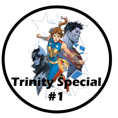 Trinity Special #1