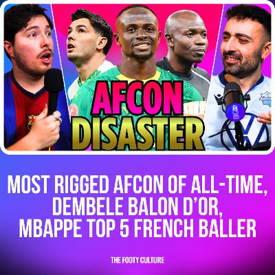 We Broke Down The WILDEST Final in Football History | AFCON 2025