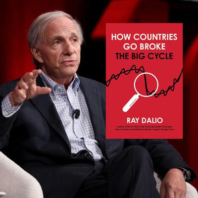 #82 當國家走向破產：Ray Dalio 解讀美國債務危機與個人應對策略《How Countries Go Broke》