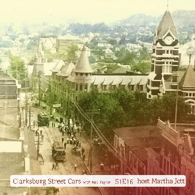 Street Cars of Early Clarksburg