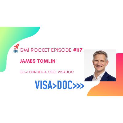 James Tomlin, Co-founder & CEO, VisaDoc: AI-powered business visa startup