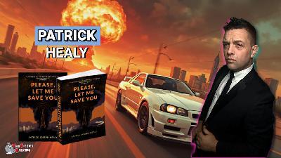 "Nuclear War is so Passe. Drones are the Future" Patrick Joseph Healy talks Please Let Me Save You Book 2 "Nuclear War is so Passe. Drones are the Future" Patrick Joseph Healy talks Please Let Me Save You Book 2
