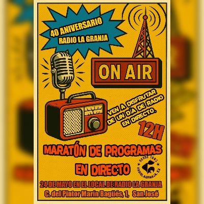 JSD, EMDM & EDDD - 40 ANIVERSARIO DE RADIO LA GRANJA "EL CLUB DE LOS 27"