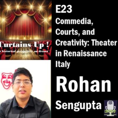 E23: Commedia, Courts, and Creativity: Theater in Renaissance Italy
