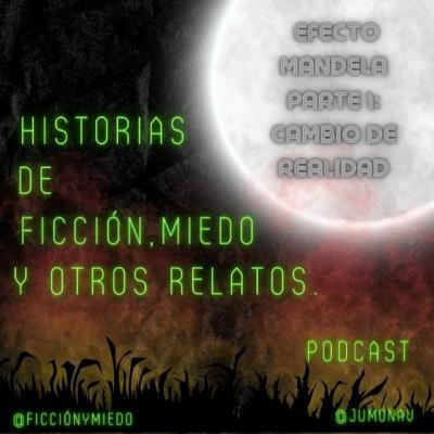 T2 Episodio 29: Efecto Mandela Parte 1: Cambio de Realidad T2 Episodio 29: Efecto Mandela Parte 1: Cambio de Realidad