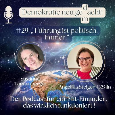 #29: "Führung ist politisch. Immer."
