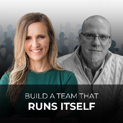 The TRACK Method: Build a Team That Runs Itself with Dr. James Chitwood