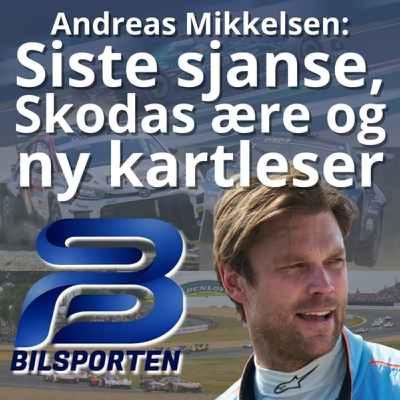 Andreas Mikkelsen: En siste dans?