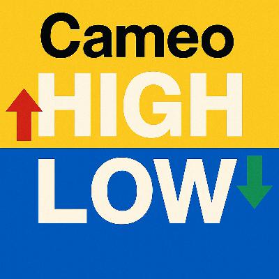 Cameo High / Low!