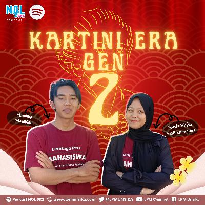 #46 KARTINI ERA GEN Z