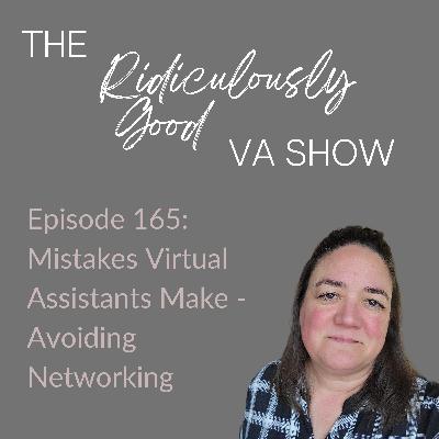 Mistakes VAs Make - Avoiding Networking