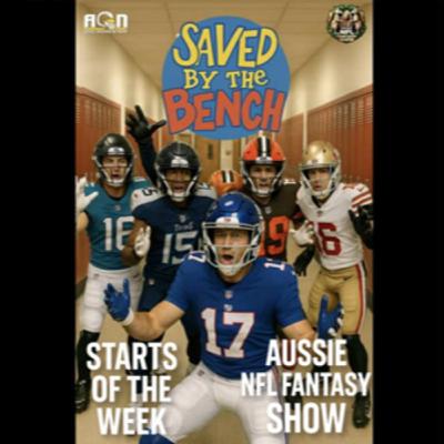 Aussie NFL Fantasy Show - Starts of the Week