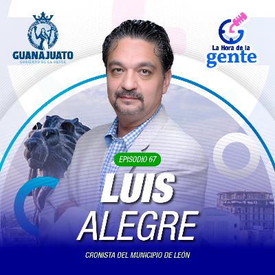En la Hora de la Gente | Episodio # 67 ¡Seeer de Leóoon se sabe y se siente!