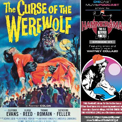 343 Hammerama Ep 31: Curse of the Werewolf 343 Hammerama Ep 31: Curse of the Werewolf