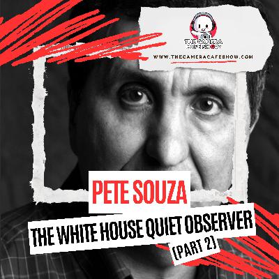 Pete Souza: The White House Quiet Observer (Part 2)