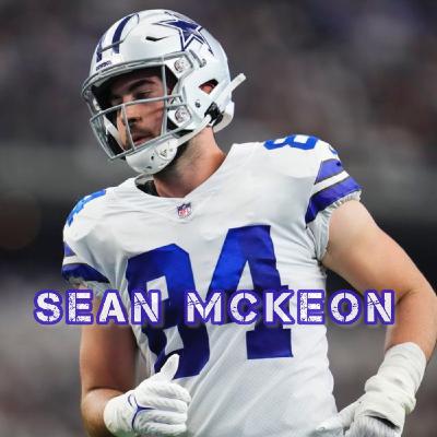 Season 3 Episode 28: Sean McKeon; Dallas Cowboys Tight End